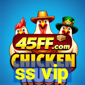 ss vip